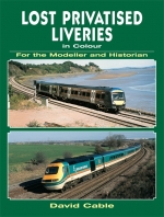 Lost Privatised Liveries in Colour